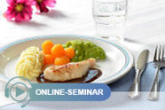Fleisch mit Kartoffelpüree und Gemüse; Schriftzug Online-Seminar
